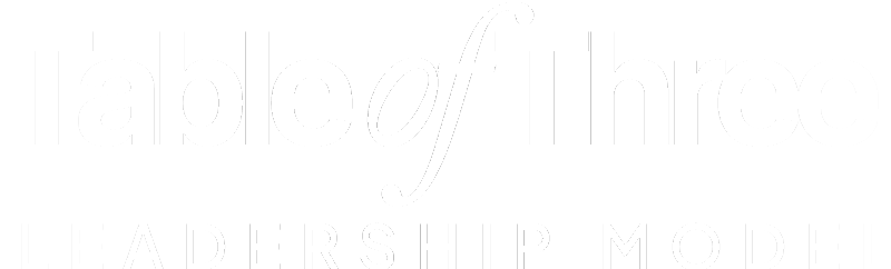Table of Three Leadership Model